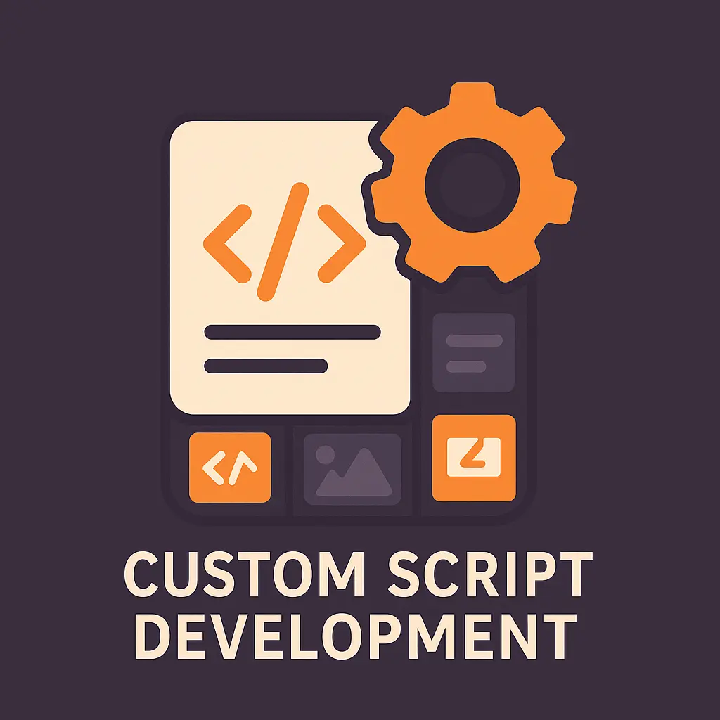 Custom Script Development
